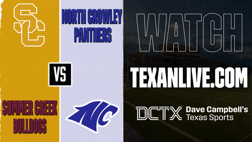 Summer Creek vs North Crowley – 7:00 PM – 09/11/2026 – Football – Live from Crowley ISD Athletic Complex