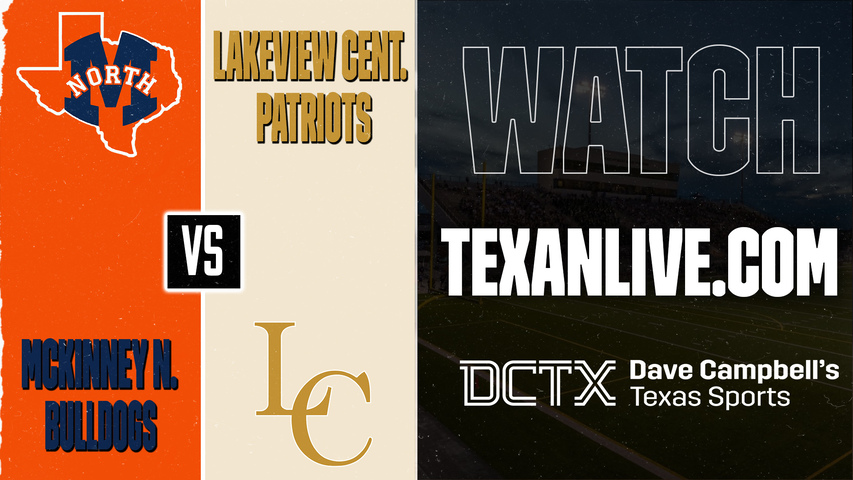 McKinney North vs Lakeview Centennial – 7:00 PM – 09/11/2026 – Football – Live from Mckinney ISD Stadium