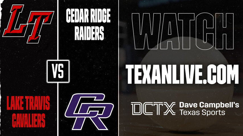 Lake Travis vs Cedar Ridge – 6:30 PM – 09/15/2026 – Volleyball – Live from Cedar Ridge High School