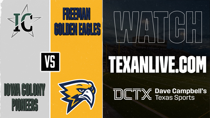 Iowa Colony vs Katy Freeman – 7:00 PM – 09/17/2026 – Football – Live from Rhodes Stadium