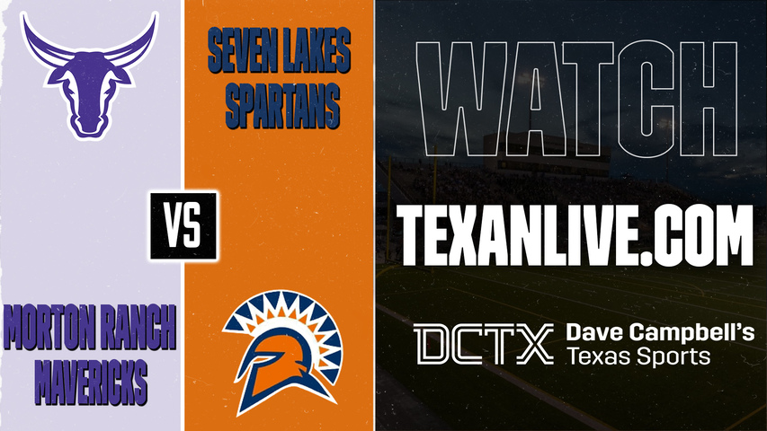 Morton Ranch vs Seven Lakes – 6:30 PM – 09/17/2026 – Football – Live from Legacy Stadium