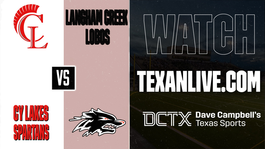 Cy Lakes vs Langham Creek – 7:00 PM – 09/18/2026 – Football – Live from CFFCU Stadium