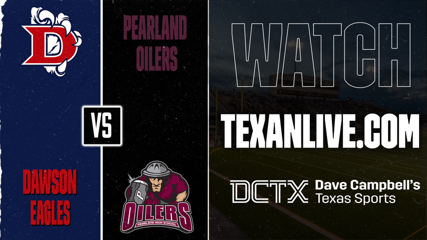 Dawson vs Pearland – 7:00 PM – 09/18/2026 – Football – Live from The Rig