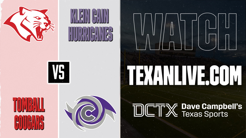 Tomball vs Klein Cain – 7:00 PM – 09/18/2026 – Football – Live from Klein Memorial Stadium