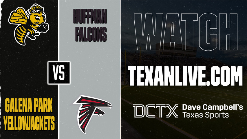 Galena Park vs Huffman – 7:30 PM – 09/18/2026 – Football – Live from Falcon Stadium