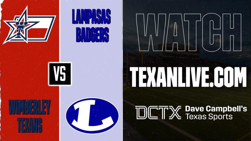 Wimberley vs Lampasas – 7:30 PM – 09/18/2026 – Football – Live from Badger Field