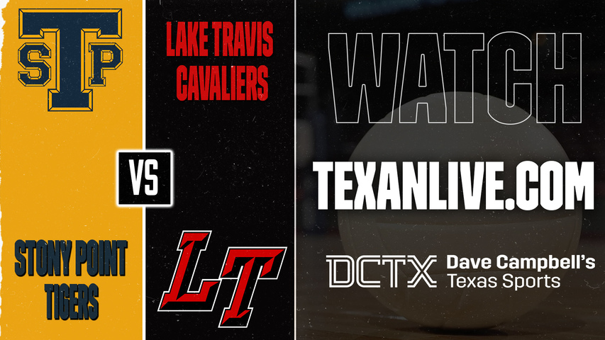 Stony Point vs Lake Travis – 6:45 PM – 09/22/2026 – Volleyball – Live from Lake Travis High School