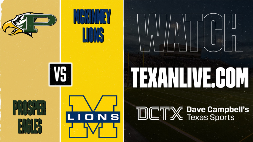 Prosper vs McKinney – 7:00 PM – 09/24/2026 – Football – Live from Mckinney ISD Stadium