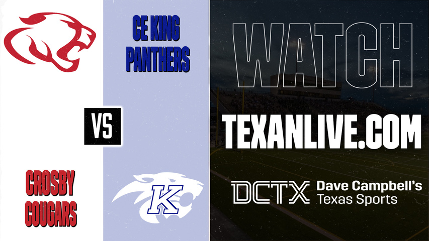 Crosby vs CE King – 7:00 PM – 09/25/2026 – Football – Live from Sheldon ISD Panther Stadium