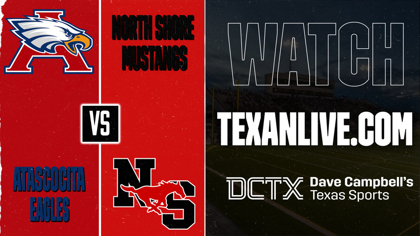 Atascocita vs North Shore – 7:00 PM – 09/25/2026 – Football – Live from Galena Park ISD Stadium