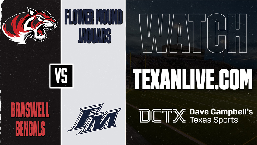 Braswell vs Flower Mound – 7:00 PM – 09/25/2026 – Football – Live from Neal Wilson Stadium