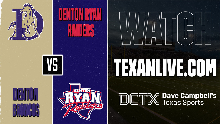 Denton vs Denton Ryan – 7:00 PM – 09/25/2026 – Football – Live from CH Collins Stadium