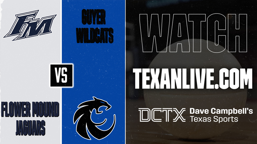 Flower Mound vs Guyer – 6:30 PM – 09/29/2026 – Volleyball – Live from Guyer High School