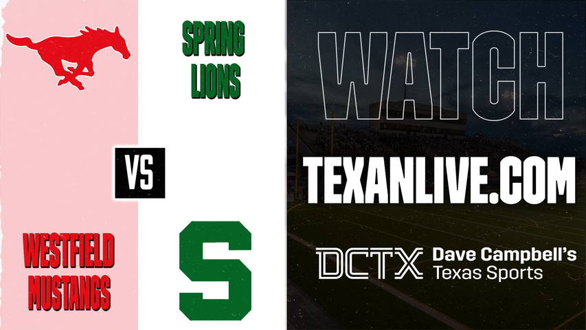 Westfield vs Spring – 7:00 PM – 10/02/2026 – Football – Live from Planet Ford Stadium