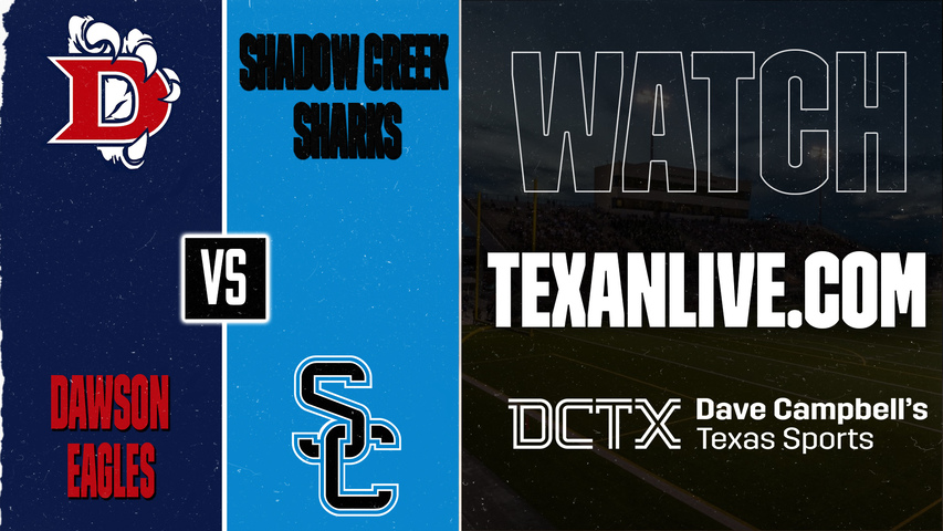 Dawson vs Shadow Creek – 7:00 PM – 10/02/2026 – Football – Live from Freedom Field