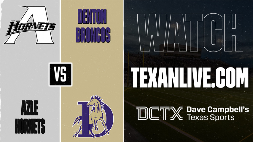 Azle vs Denton – 7:00 PM – 10/02/2026 – Football – Live from CH Collins Stadium
