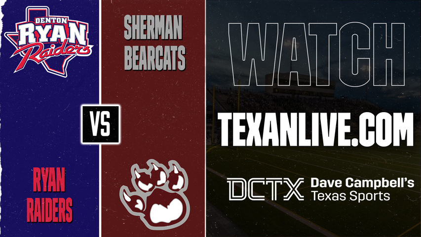 Denton Ryan vs Sherman – 7:00 PM – 10/02/2026 – Football – Live from Hudspeth Athletic Complex