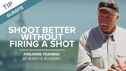 Stuck at Home? Train with Dry Practice - Gunsite Academy Firearms Training