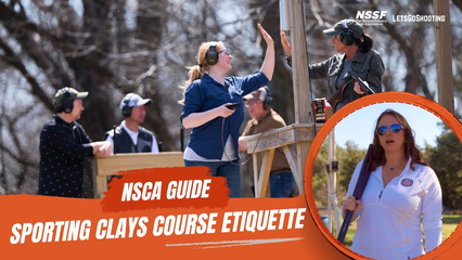 Sporting Clays Course Etiquette | NSCA Guide