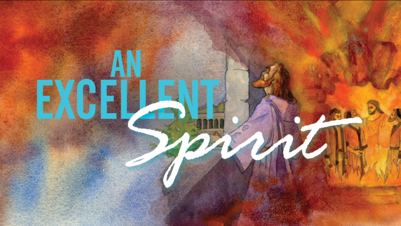 An Excellent Spirit: Episode 8