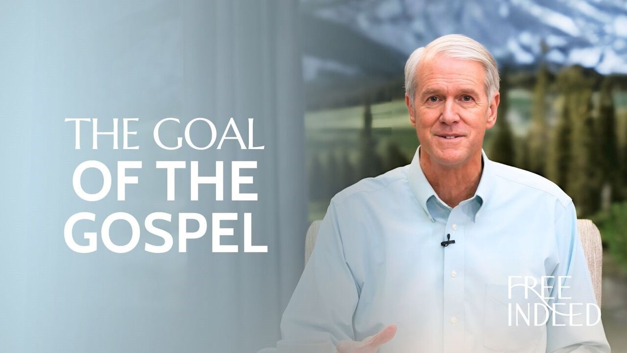 The Goal of the Gospel | S2 Ep 2