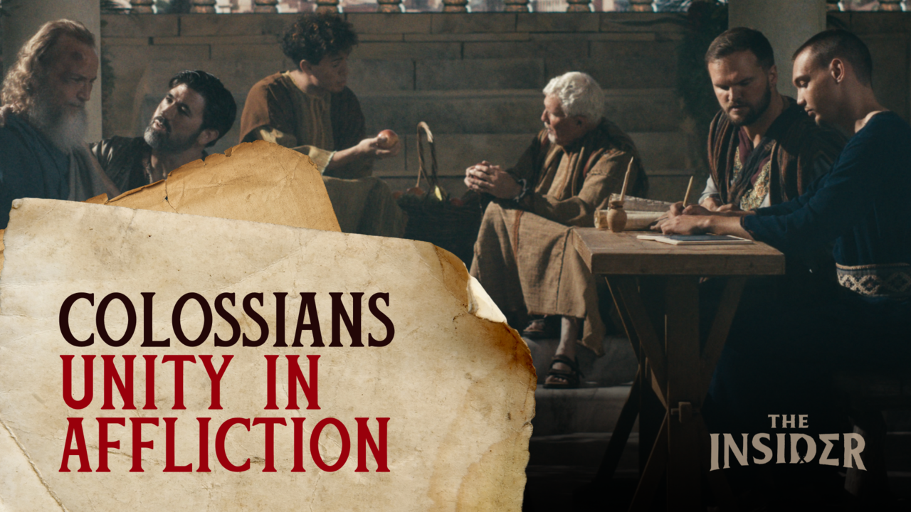Unity in Affliction: Colossians | S1 Ep 5