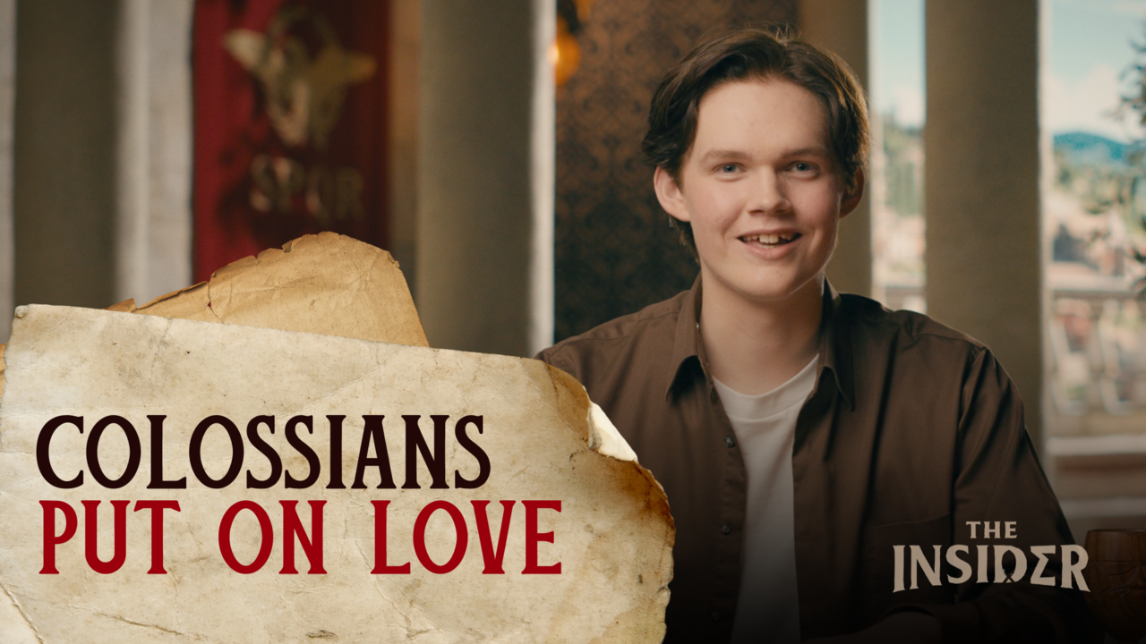 Put on Love: Colossians | S1 Ep 10