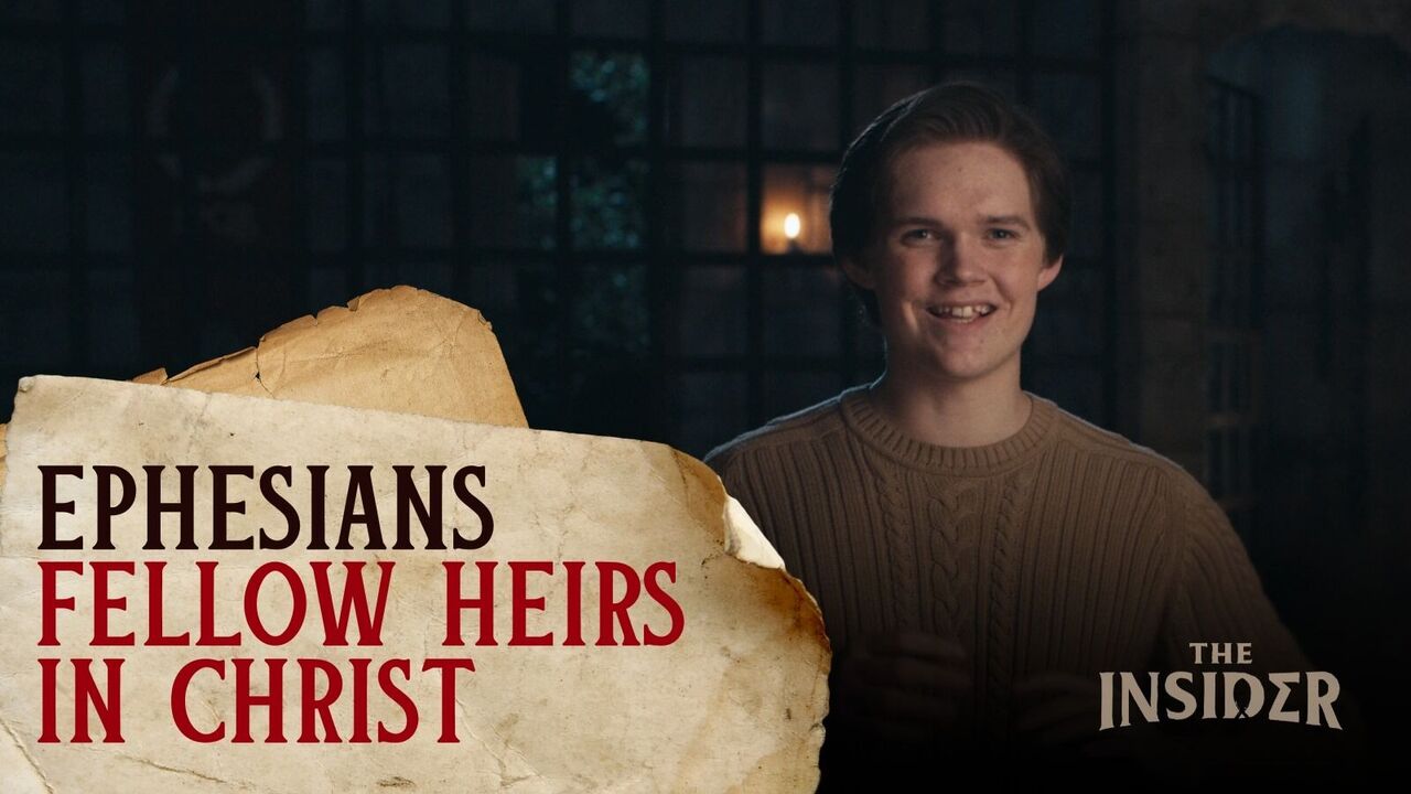 Fellow Heirs in Christ: Ephesians | S2 Ep 8