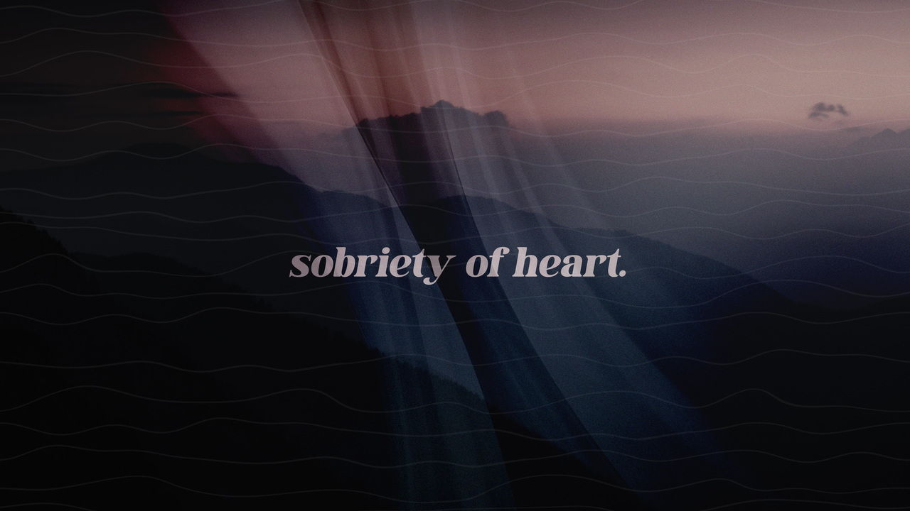 Sobriety of Heart Episode 1