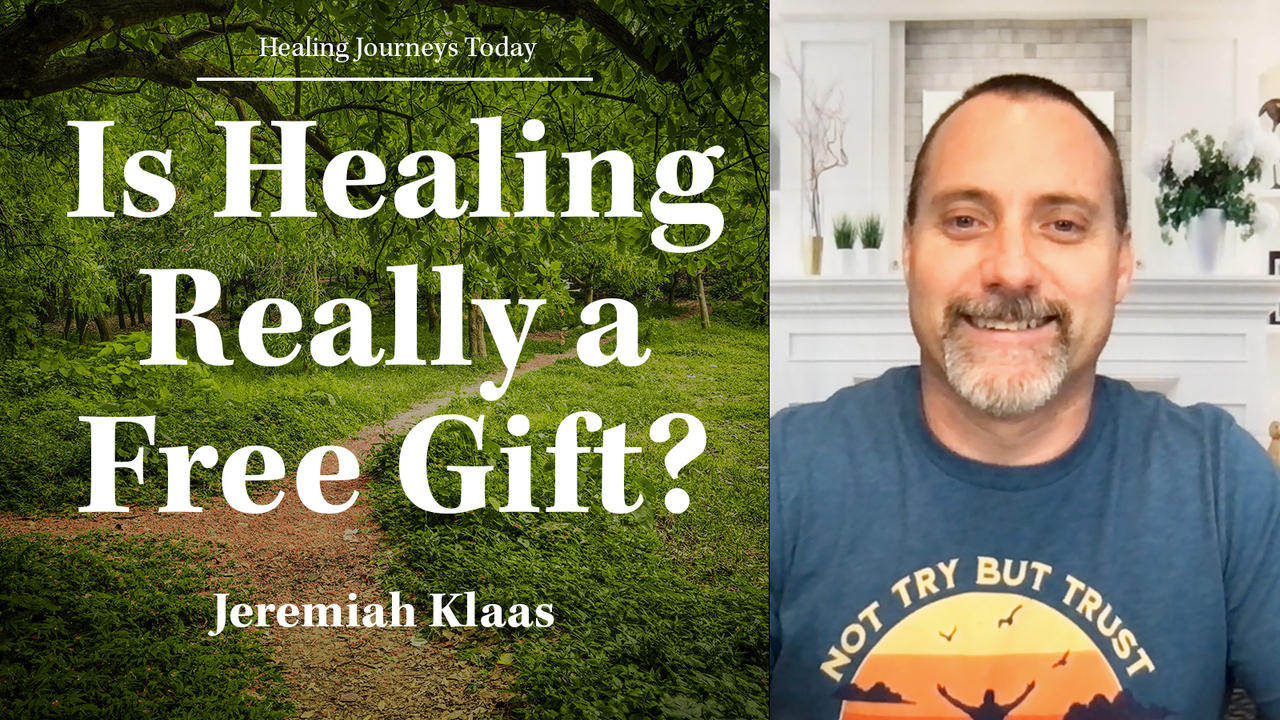Is Healing Really a Free Gift?