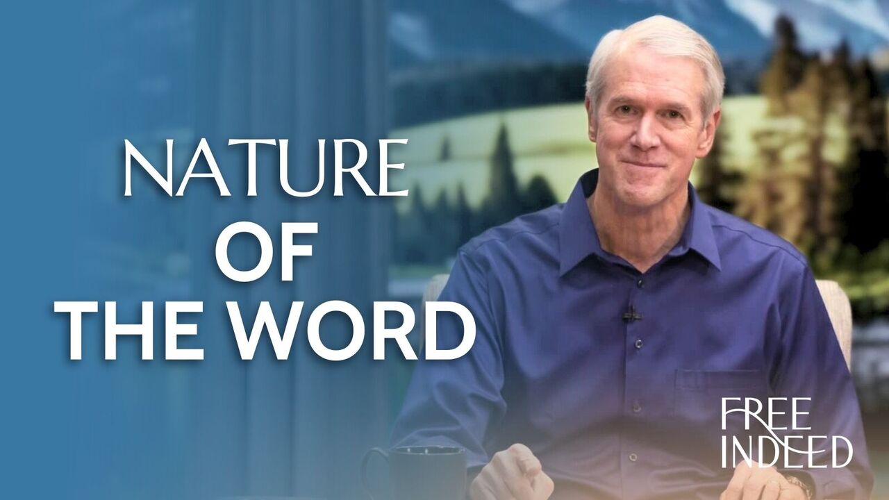 The Nature of the Word | S6 Ep 4