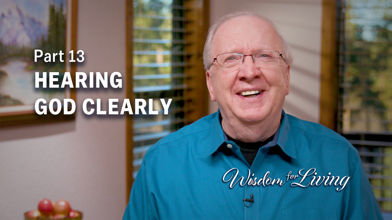 Practical Ways to Hear God’s Voice – Part 2