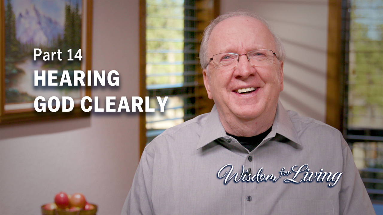 Practical Ways to Hear God’s Voice – Part 3