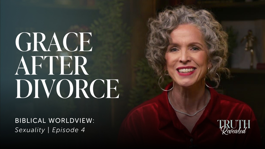 God’s Truth on Divorce and Remarriage