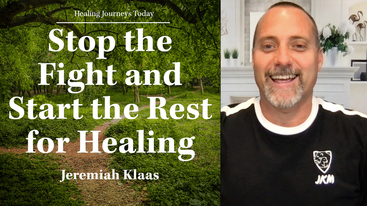 Stop the Fight and Start the Rest for Healing