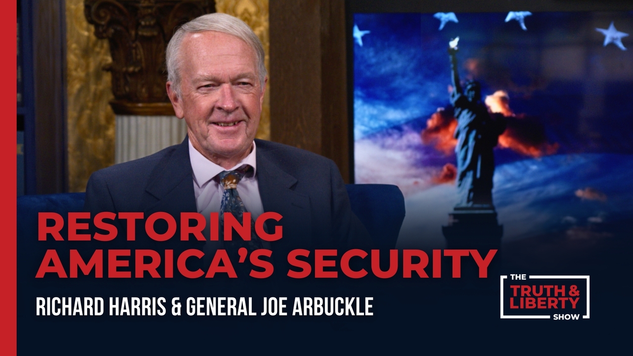 Restoring America’s Security with General Joe Arbuckle