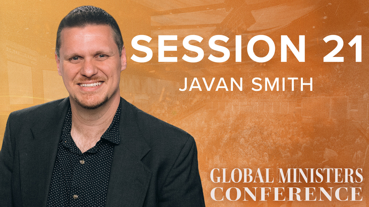 Global Ministers Conference 2025: Day 4, Session 21 - Javan Smith