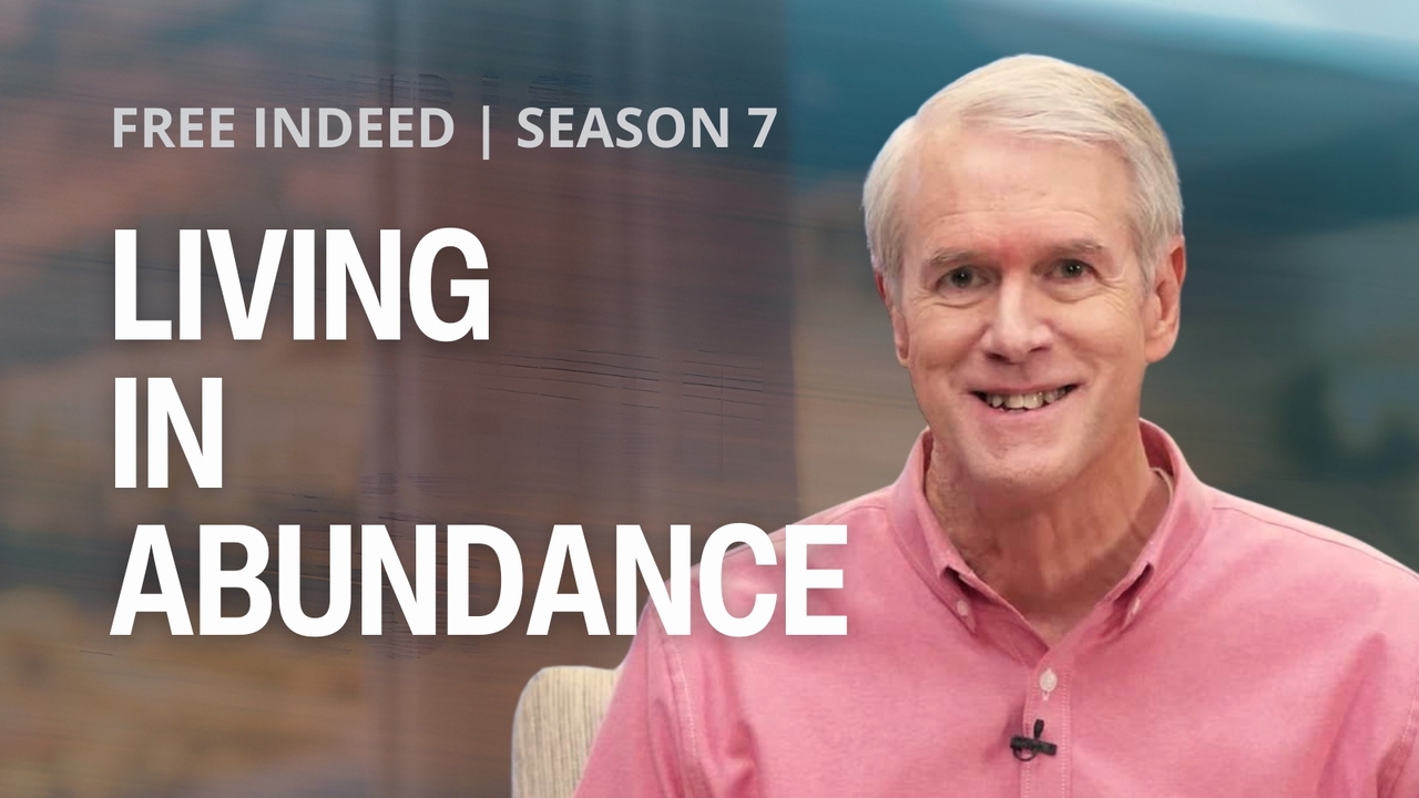 Living in Abundance | S7 Ep 3