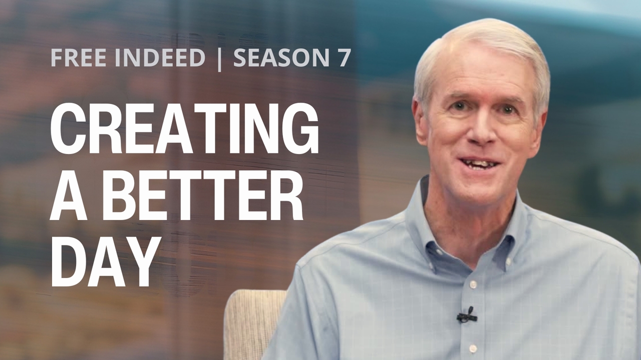 Creating A Better Day | S7 Ep 5