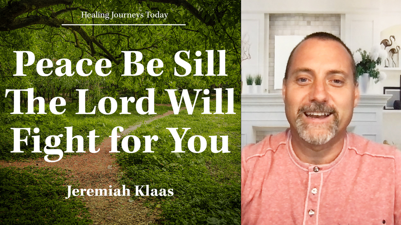 Peace Be Sill - The Lord Will Fight for You