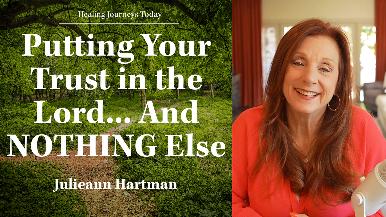 Putting Your Trust in the Lord... And NOTHING Else