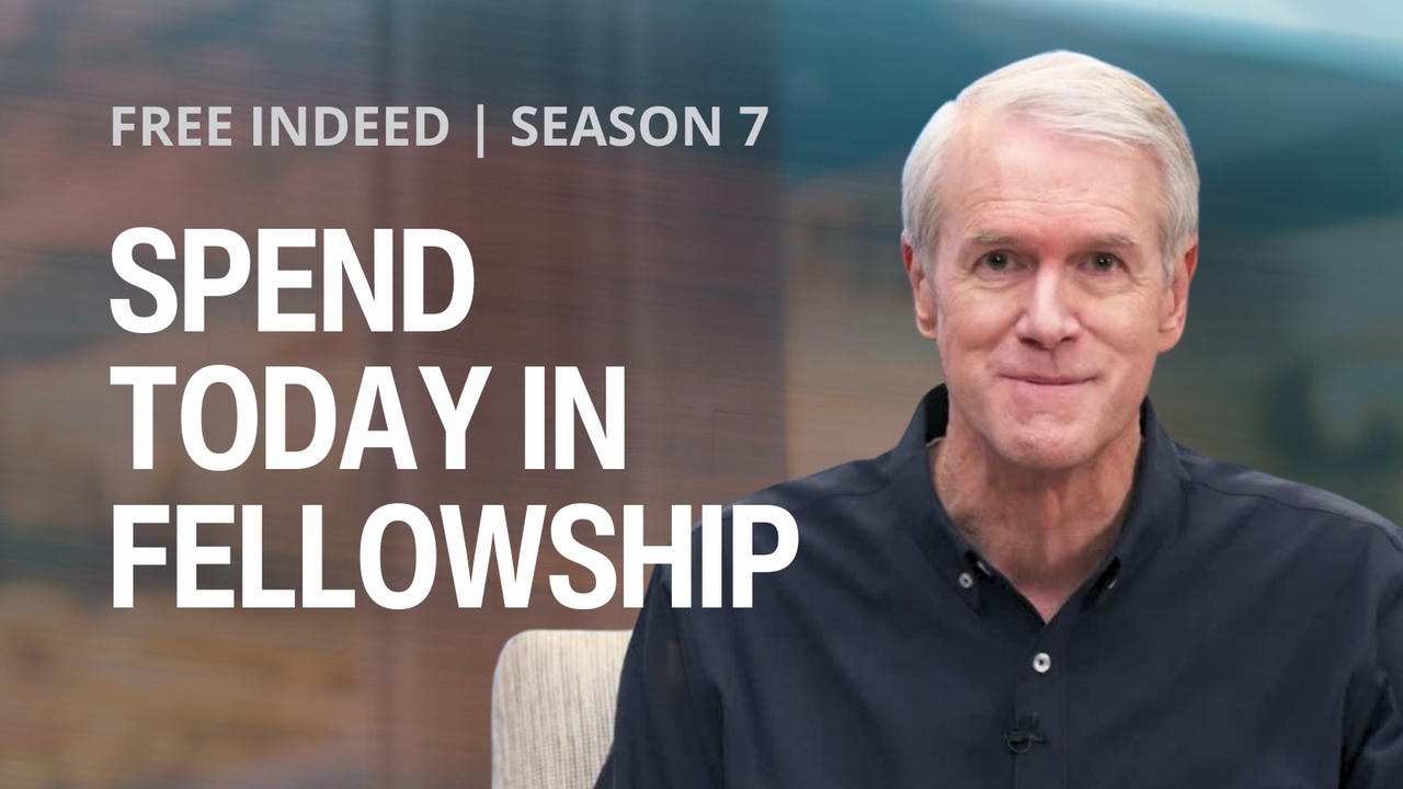 Spend Today with God | S7 Ep 14