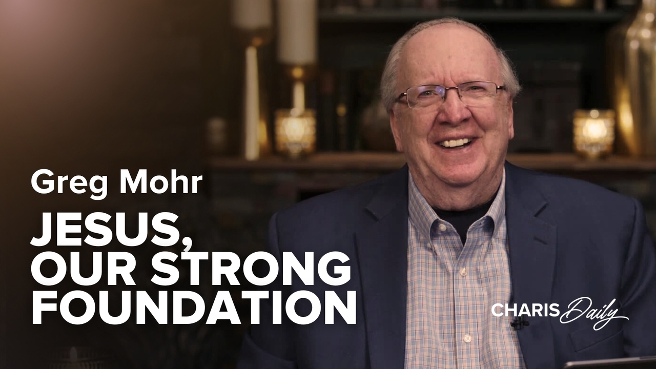 Jesus, Our Strong Foundation | S7 Ep 7
