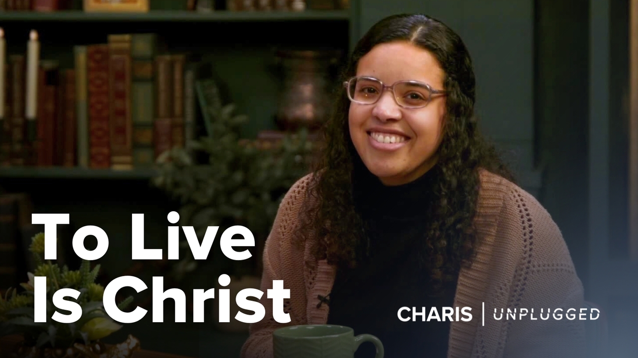 To Live Is Christ | S7 Ep 10