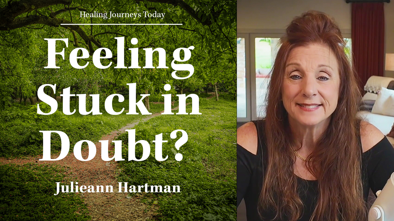 Feeling Stuck in Doubt?