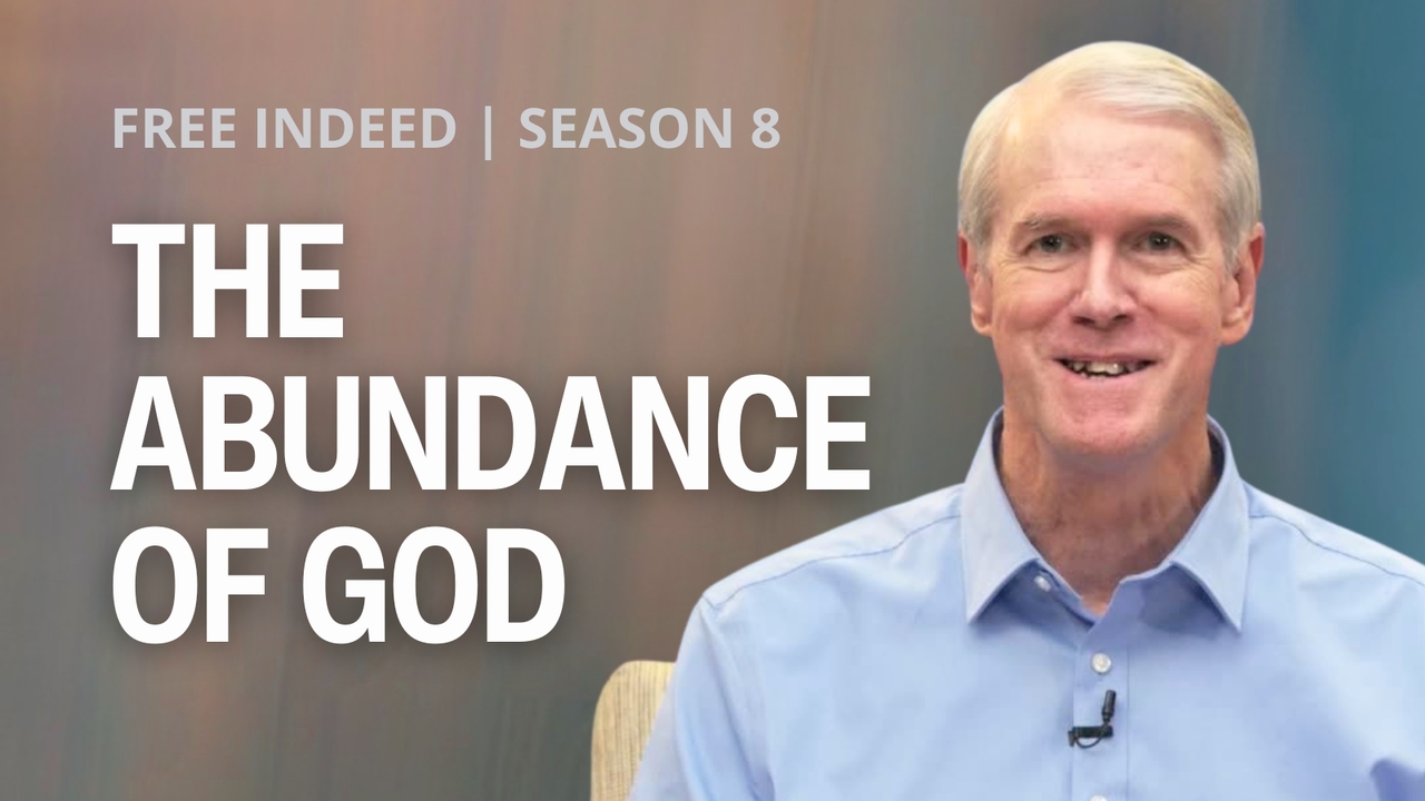 The Abundance of God | S8 Ep 1