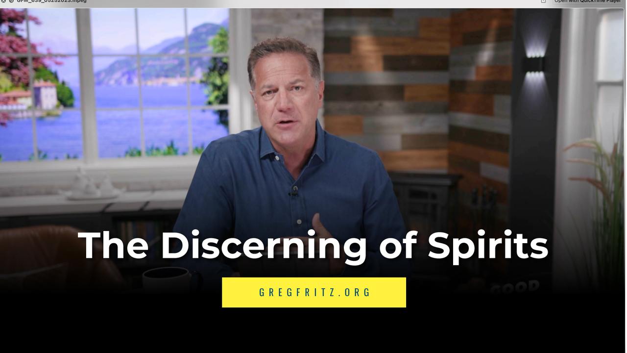 Episode 639: The Discerning of Spirits