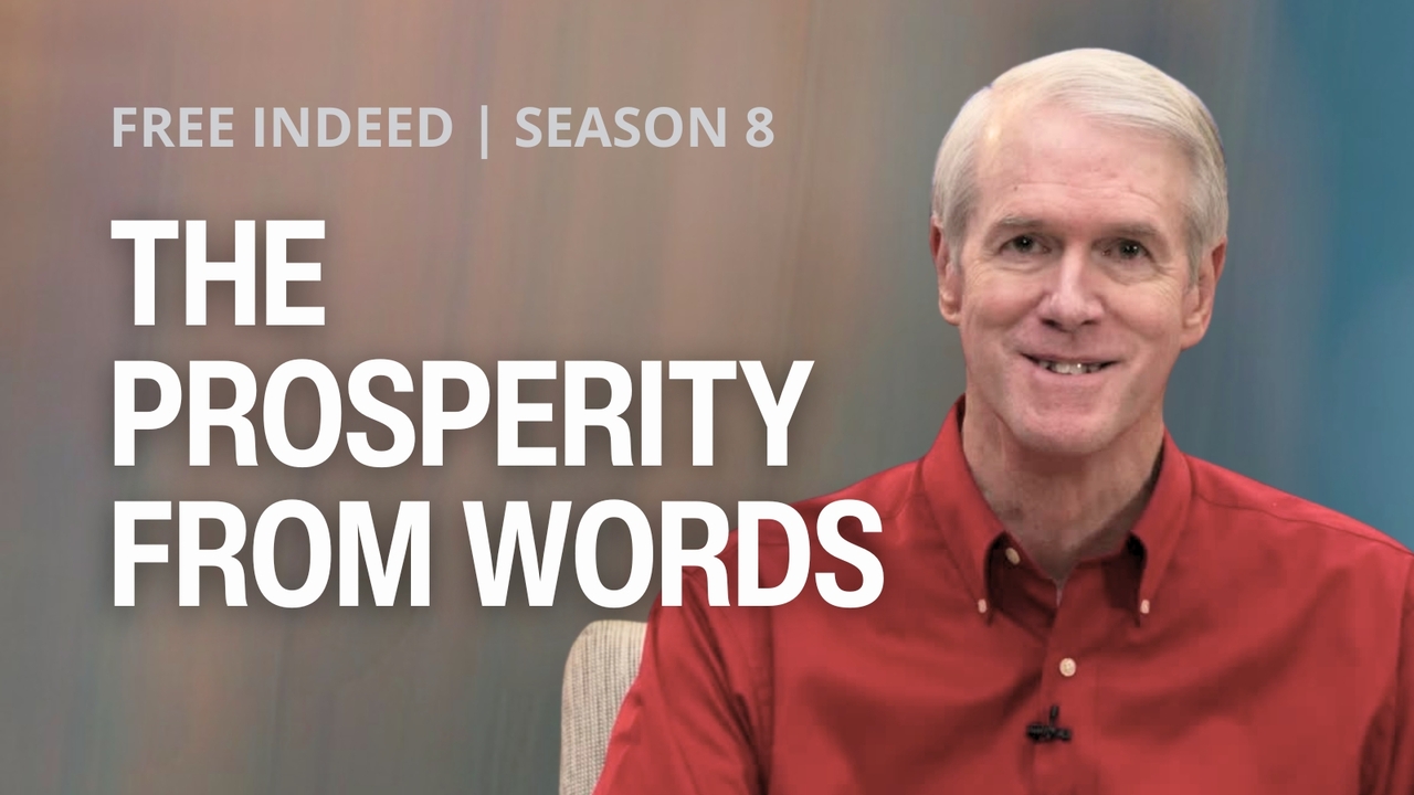 The Prosperity From Words | S8 Ep14
