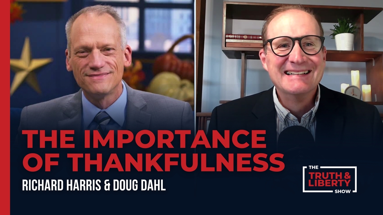 The Importance of Thankfulness with Doug Dahl