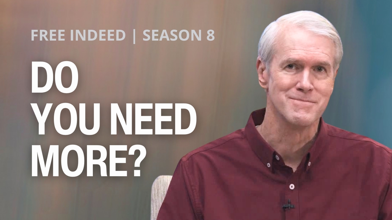 Do You Need More? | S8 Ep 16